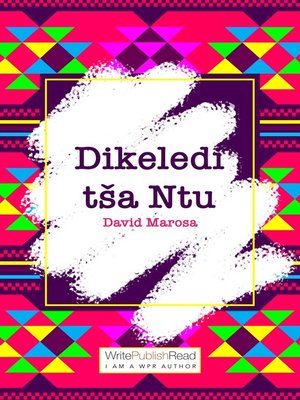 cover image of Dikeledi tša Ntu